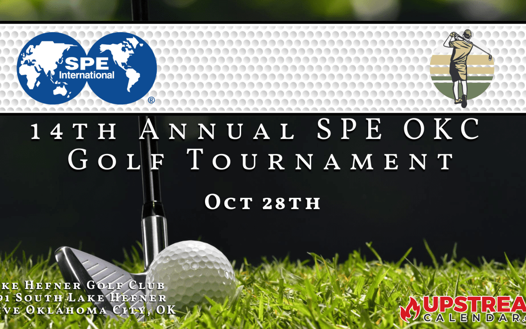 OKC section of SPE for the 14th Annual Fall Golf Tournament hosted by the Young Professionals group Oct 28th – OKC