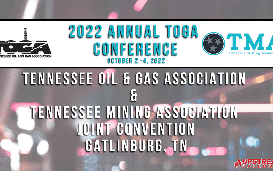 Tennessee Oil & Gas Association-Tennessee Mining Association Joint Convention Oct 2-4, Gatlinburg, Tn