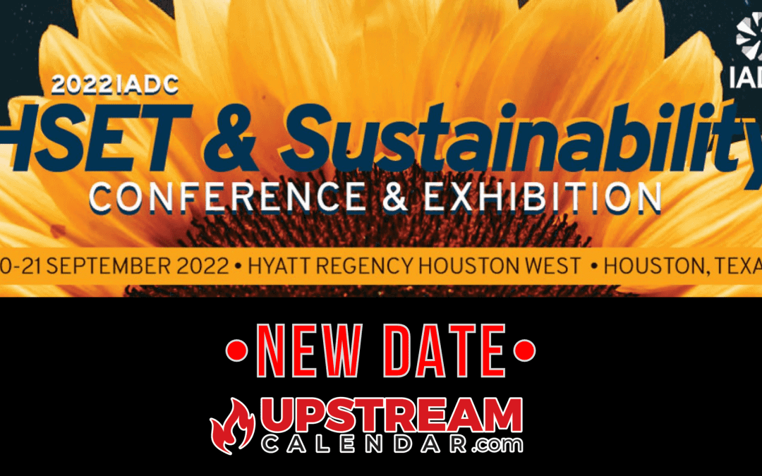 Register now for 2022 IADC’S Sustainability Conference & Exhibition Sept 20, 21