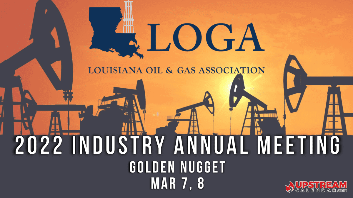 2022 Upstream Calendar Events Louisiana for Drilling Exploration and Production Offshore Pipelines