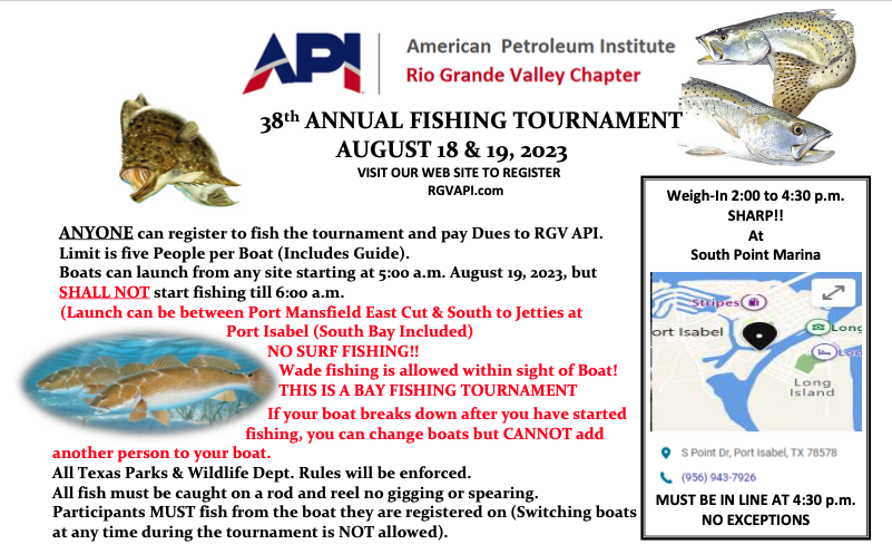 Register Now for the American Petroleum Institute (API) 38th Annual Fishing Tournament August 18 & 19, 2023 – Port Isabel