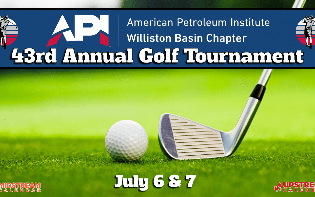 43rd Annual API Golf Tournament July 6, 7- 2023 – Williston, ND