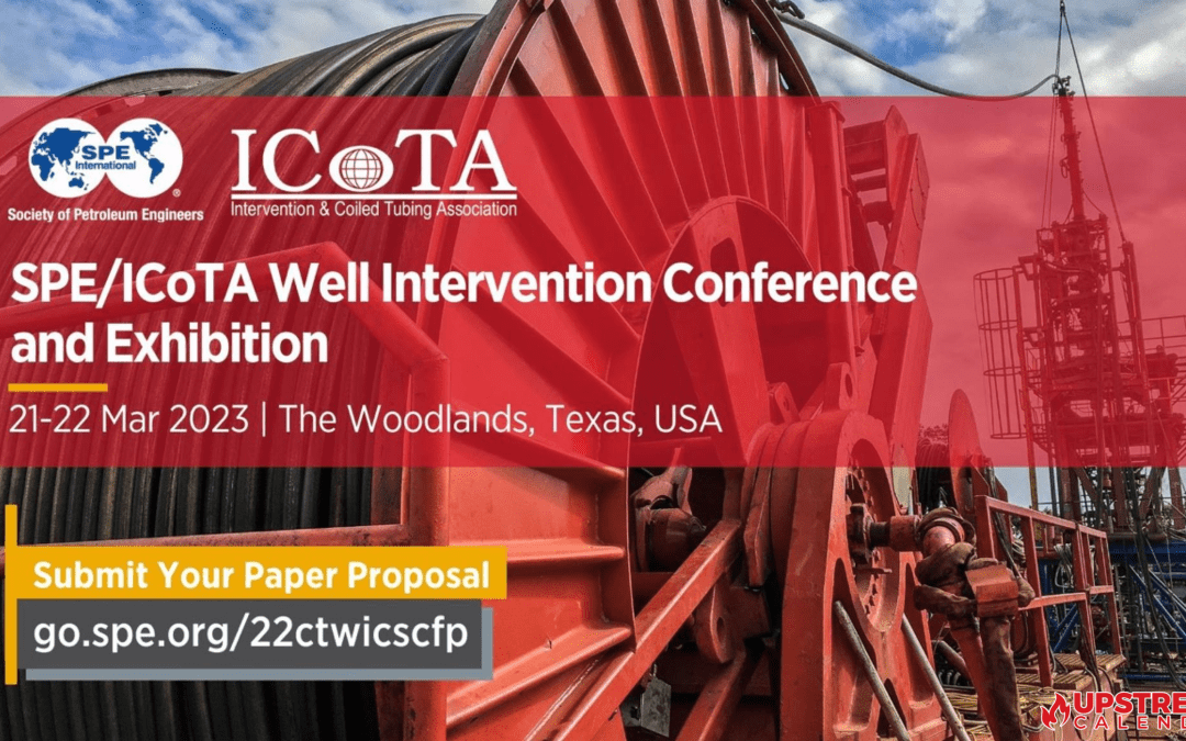 2023 SPE/ICoTA Well Intervention Conference & Exhibition March 21, 22 – The Woodlands