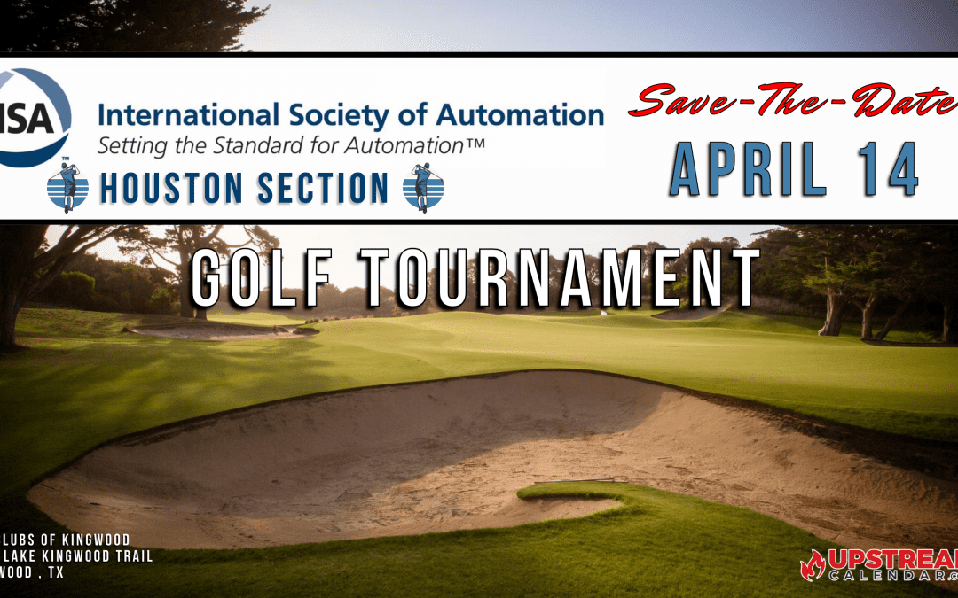 2023 ISA Houston Section Golf Tournament April 14- Houston