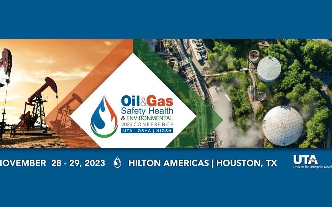 Register for the 2023 UTA Oil & Gas Conference November 28-29, 2023 – Houston