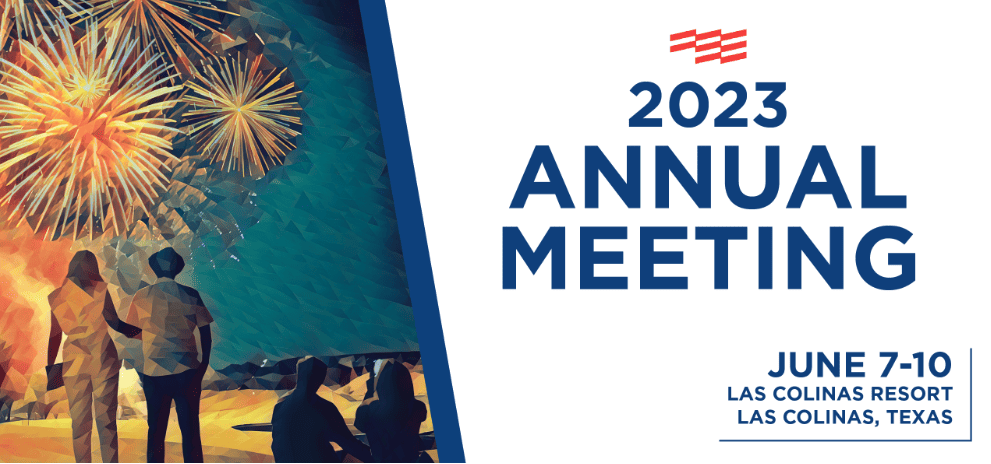 Register Now for The Petroleum Alliance 2023 Annual Meeting June 7 – 10 – Las Colinas, TX