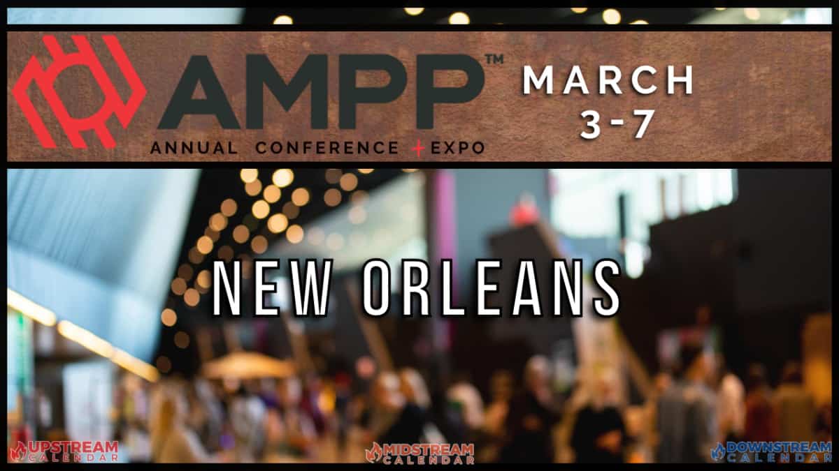 2024 AMPP Annual Conference March 37 New Orleans Upstream Calendar