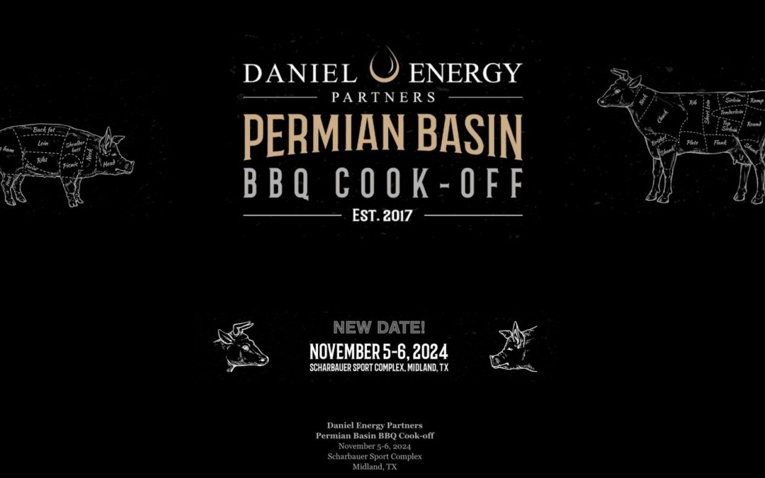 Save-The-Date for the Daniel Energy Partners Permian Basin BBQ Cookoff November 5 – 6, 2024 – Midland