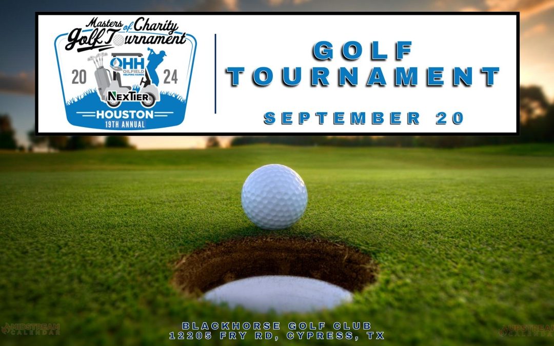 Register now for the Oilfield Helping Hands OHH 19th Annual Charity Golf Tournament September 20, 2024 – Houston