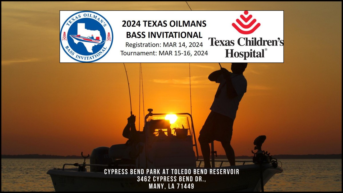 2024 Texas Oilman's Bass Invitational Registration on March 14