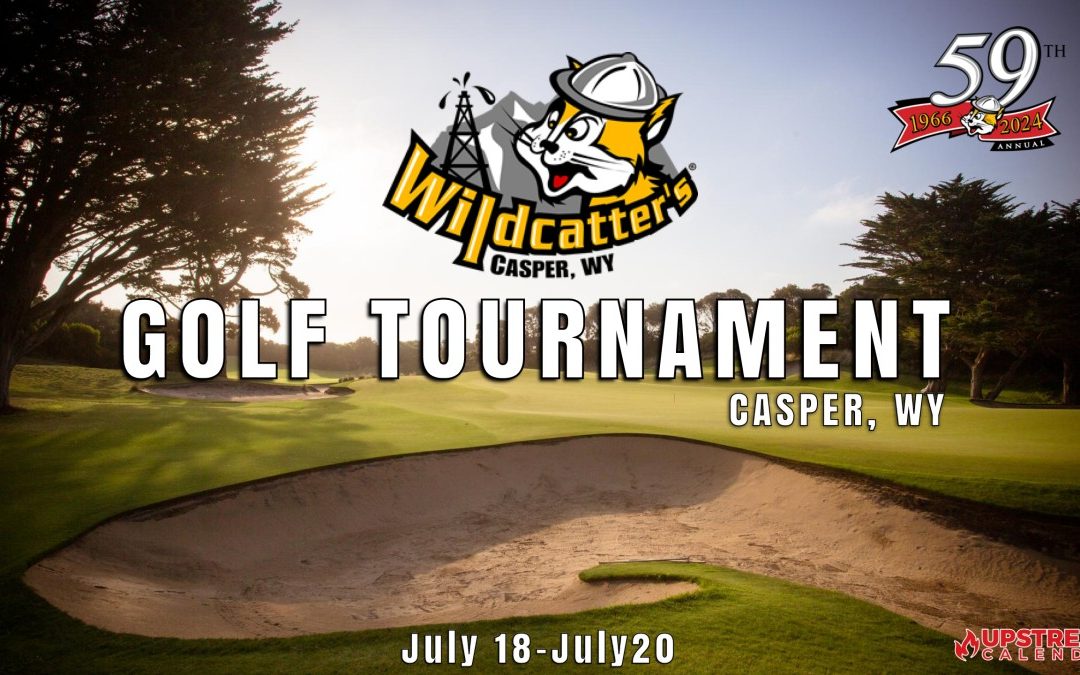 Register Now for the 59th Annual Rocky Mountain Wildcatter’s Golf Tournament July 18 – July 20, 2024