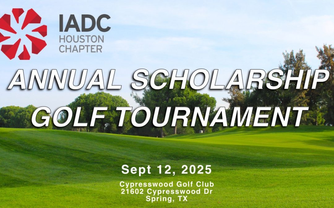 Save the Date for IADC Houston Charity Golf Tournament Sept 12, 2025 – Houston