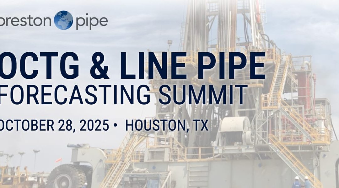 OCTG & Line Pipe FORECASTING SUMMIT October 28, 2025 • Houston, TX