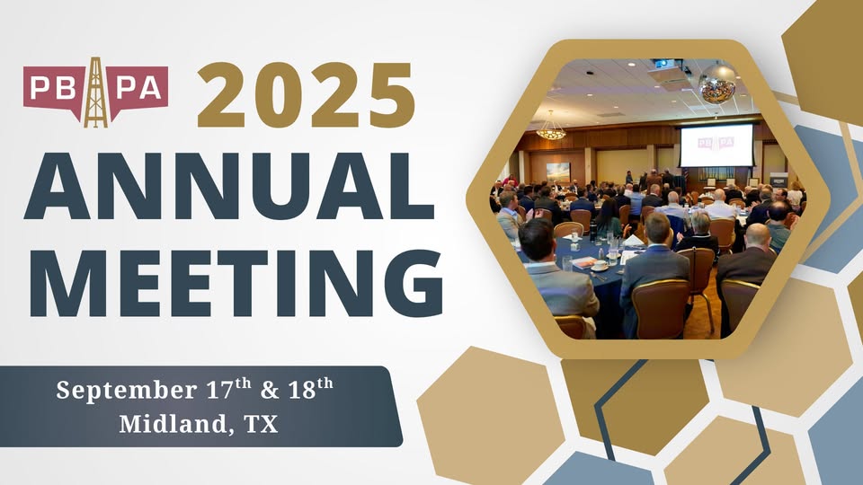 Register Now for the 2025 Permian Basin Petroleum Association 63rd Annual Meeting – September 17-18, 2025 – Midland, TX
