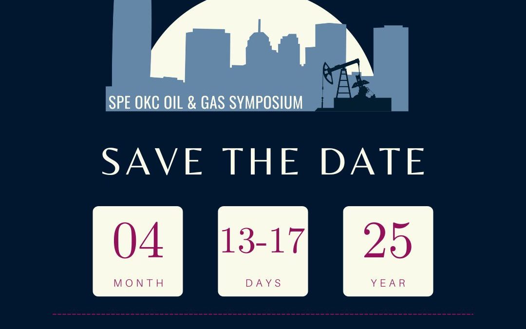 SPE OKC Oil & Gas Symposium 2025 Symposium Dates April 14th, 2025 to April 16th, 2025