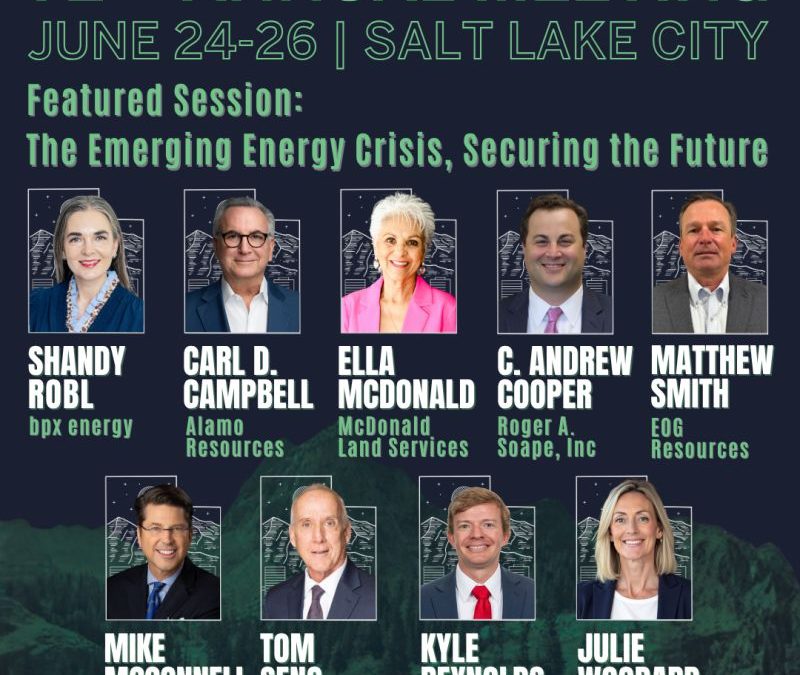 Register Now for the American Association of Professional Landmen 2026 AAPL Annual Meeting – June 24 – June 26, 2026 – Salt Lake City, UT