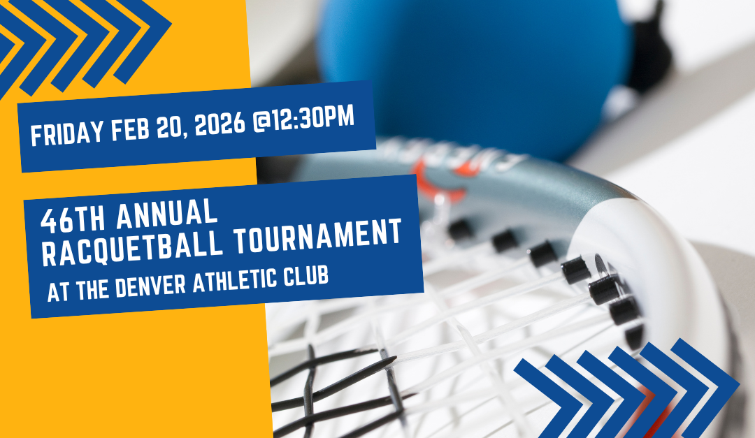 SPE Denver 46th Annual Racquetball Tournament Feb 20, 2026