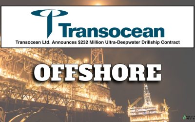 Transocean Ltd. Announces $232 Million Ultra-Deepwater Drillship Contract – Deepwater Atlas with bp in the U.S. Gulf of Mexico