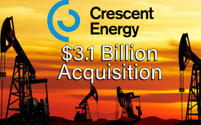 $3.1 Billion Acquisition: Crescent Energy to Acquire Vital Energy in All-Stock Transaction,  Establishing a Top 10 Independent
