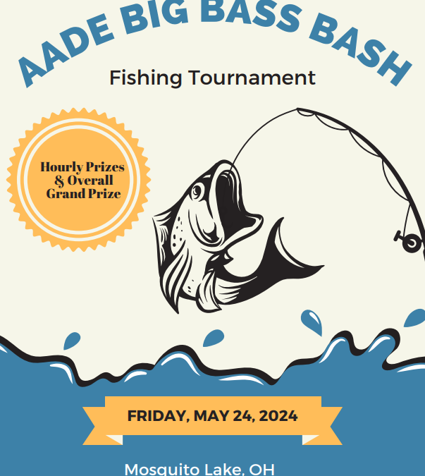 AADE Big Bass Bash May 24, 2024 – Mosquito Lake, Ohio