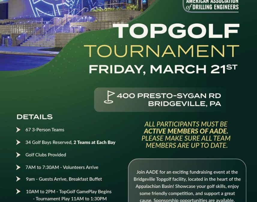 AADE Appalachian Basin Chapter 2025 Topgolf Event March 21, 2025 – Bridgeville, PA