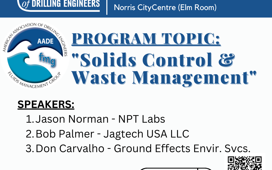 Save the Date: AADE Houston Fluids Management Group Meeting – Sept 18, 2025 – Houston, TX
