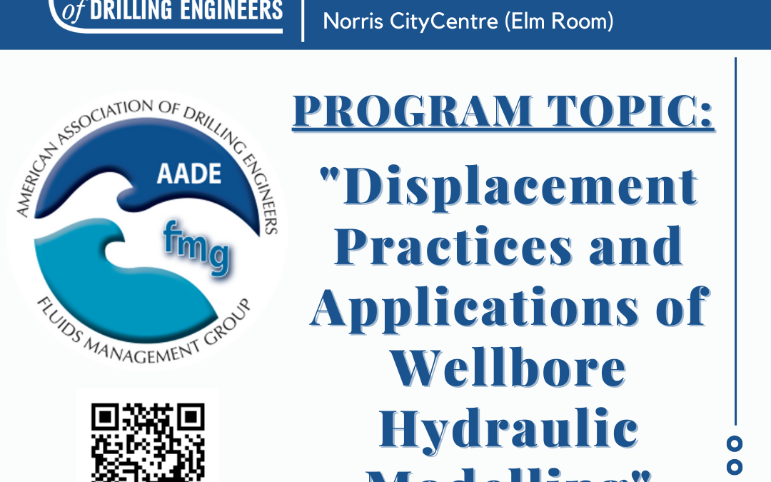 Register for the AADE Houston – Fluids Management Group Meeting – Nov 21, 2024