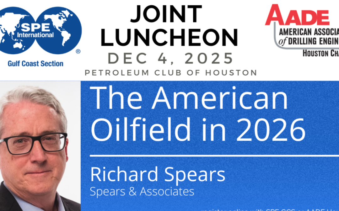 Register Now for the AADE Houston Joint Luncheon w/ SPE-GCS Drilling Study Group – December 4, 2025 – Houston, TX