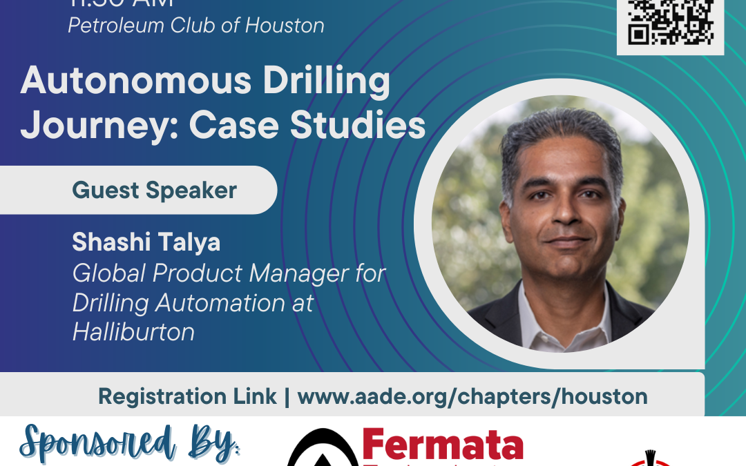 Register Now for the AADE Houston Luncheon Meeting – Thursday, MAR 7, 2024
