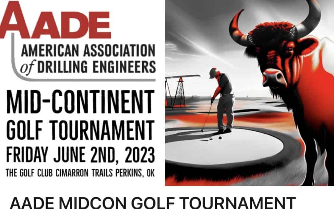 AADE Mid-Continent Chapter Annual Golf Tournament  Friday June 2nd, 2023 – Perkins, OK