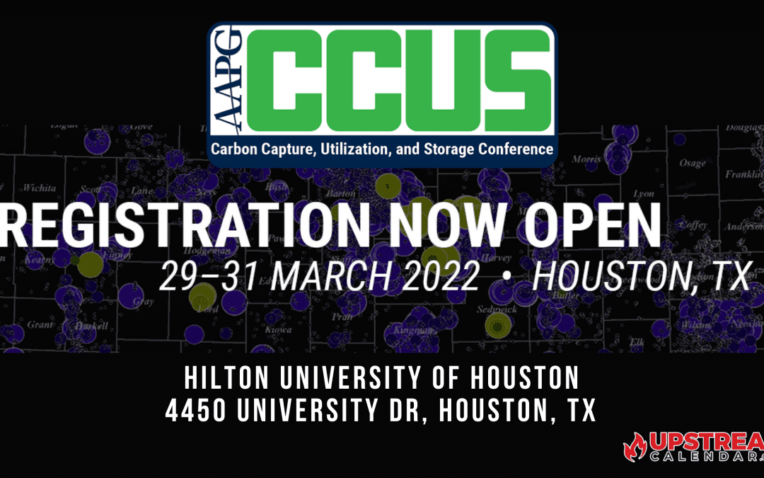 Register Now for AAPG’s Carbon, Capture, Utilization, and Storage (CCUS) Conference 29–31 March 2022 – Houston