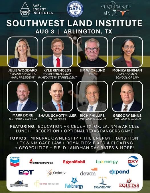 Register Now for the AAPL America’s Landmen 2026 Southwest Land Institute – Aug 3, 2026 – Arlington, TX