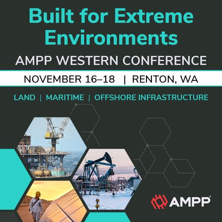 Register Now for the Association for Materials Protection and Performance (AMPP) Western Conference 2026 – Nov 16 – Nov 18, 2026 – Renton, WA