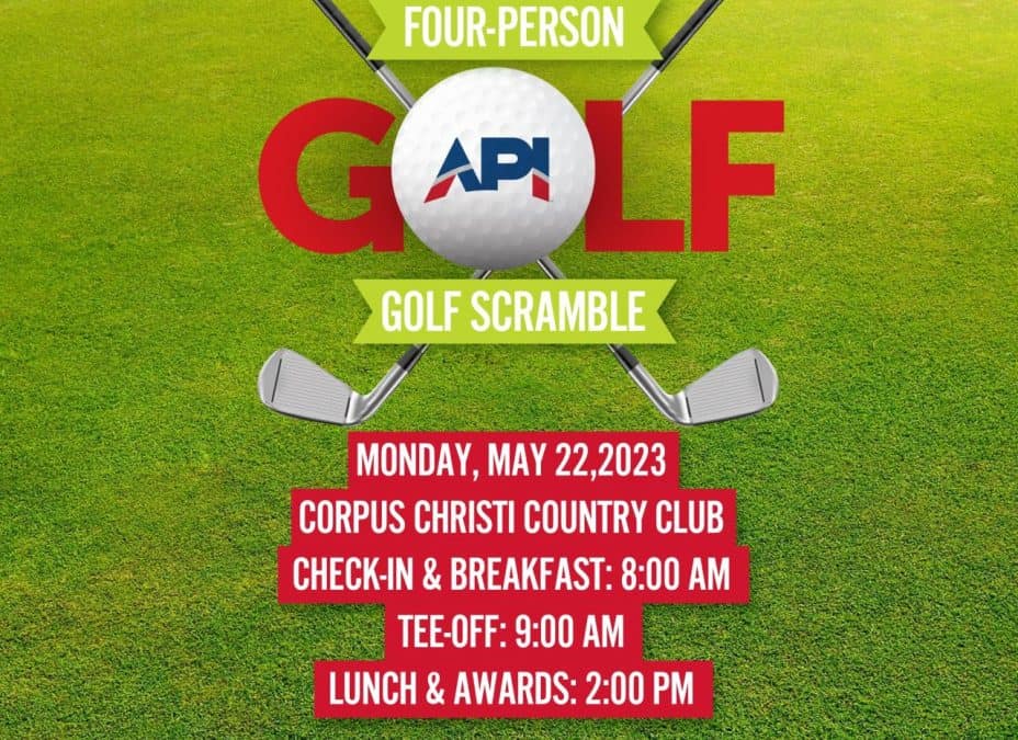 Corpus Christi API and Society of Petroleum Engineers Charity Golf Tournament May 22, 2023 – Corpus Christi
