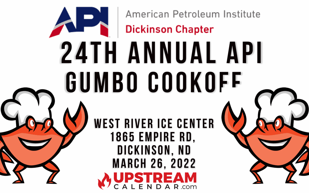 Register Now for the Dickinson API Gumbo Cookoff March 26th – North Dakota