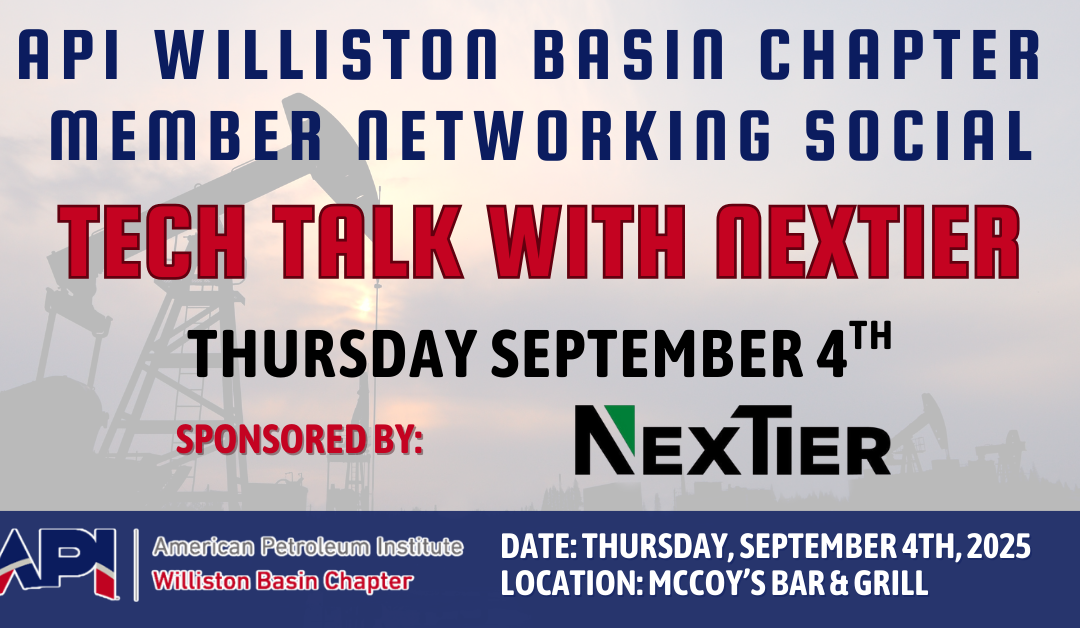 Register Now for the API Williston Basin Chapter September Member Networking Social – September 4, 2025 – Orlando, FL