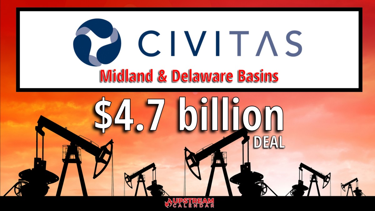 Civitas Midland And Delaware Basin Acquisition Upstream Calendar
