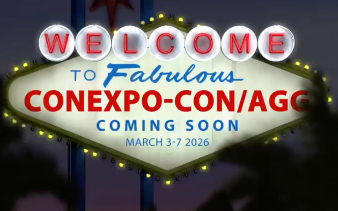 Register Now for the CONEXPO – CON AGG Conference March 3 – March 7, 2026 – Las Vegas