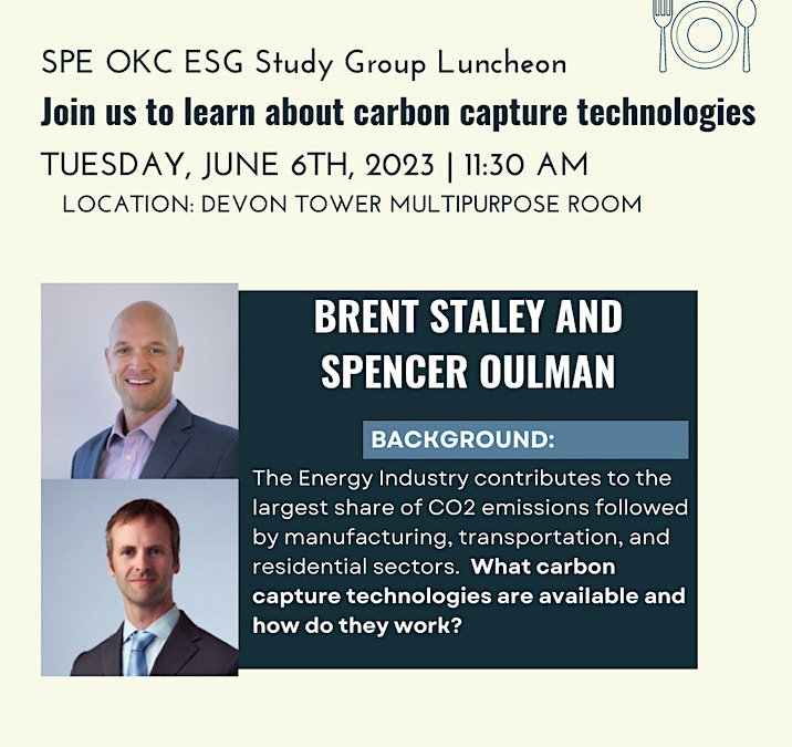 Register now for the SPE OKC ESG Study Group: Carbon Capture Technology and Implementation June 6 – OKC