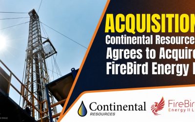Continental Resources Agrees to Acquire FireBird Energy II, Adding 54,000 Net Midland Basin Acres