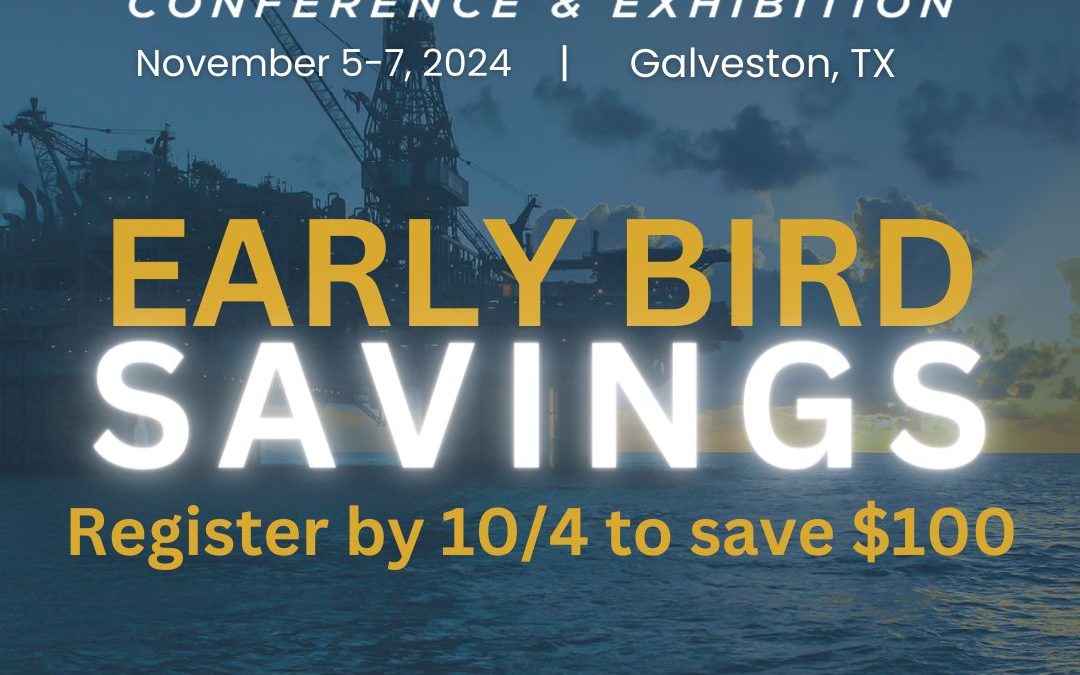 Register now for Deepwater Operations Topsides Platforms and Hulls Conference and Exhibition November 5 – November 7, 2024 – Galveston, TX