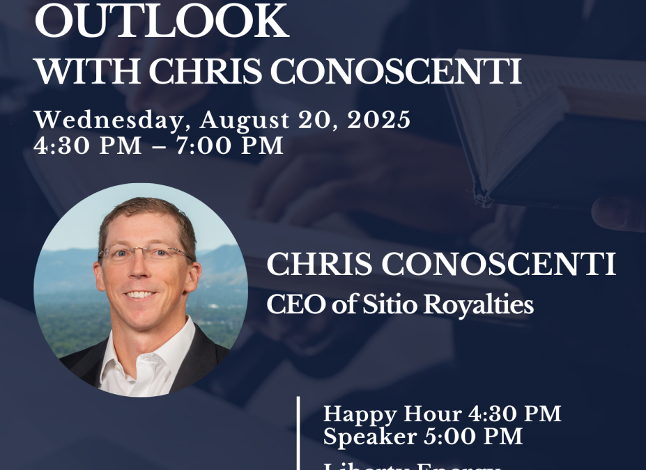 Register Now for the Denver Petroleum Club Breakfast Series – Aug 20, 2025 – Denver, CO