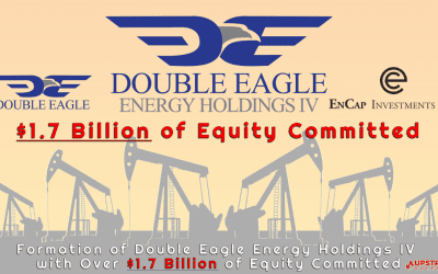 EnCap Investments, L.P. and Double Eagle Energy Announce Formation of Double Eagle Energy Holdings IV with Over $1.7 Billion of Equity Committed