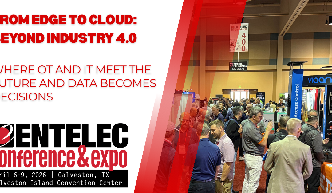 Register Now for the ENTELEC 2026 Conference & Expo – April 6 – April 9, 2026 – Galveston, TX