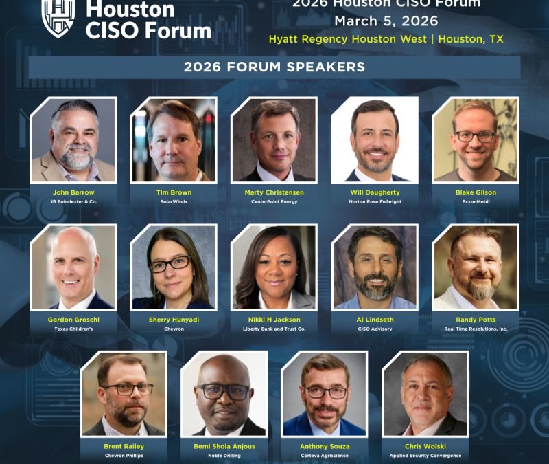 Register Now for the Energy Conference Network 2026 Houston CISO Forum – March 5, 2026 – Houston, TX