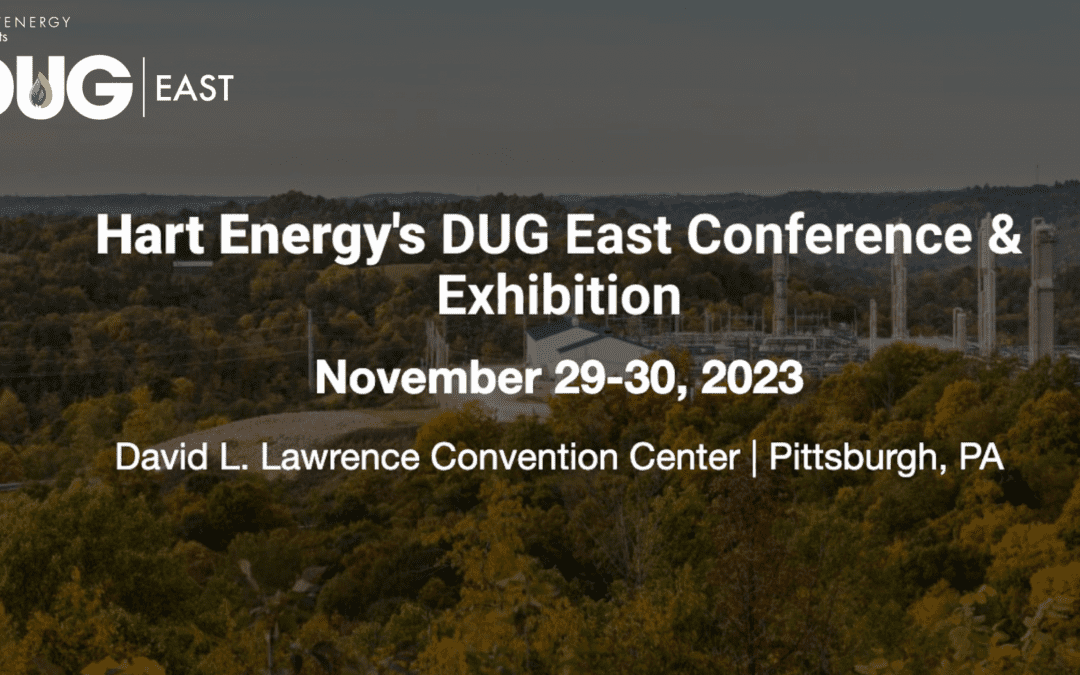 Register Nor for the Hart Energy’s DUG East Conference & Exhibition November 29-30, 2023 – Pittsburgh