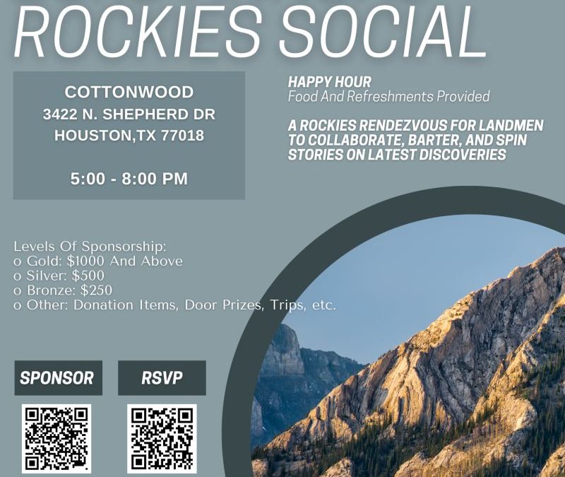 Register Now for the Houston Association of Professional Landmen  HAPL 23rd Annual Rockies Social – January 23, 2025 – Houston,Tx