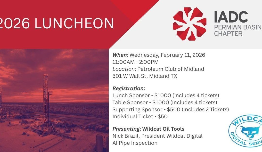 Register Now for the IADC Permian Basin 2026 Luncheon – February 11, 2026 – Midland, TX