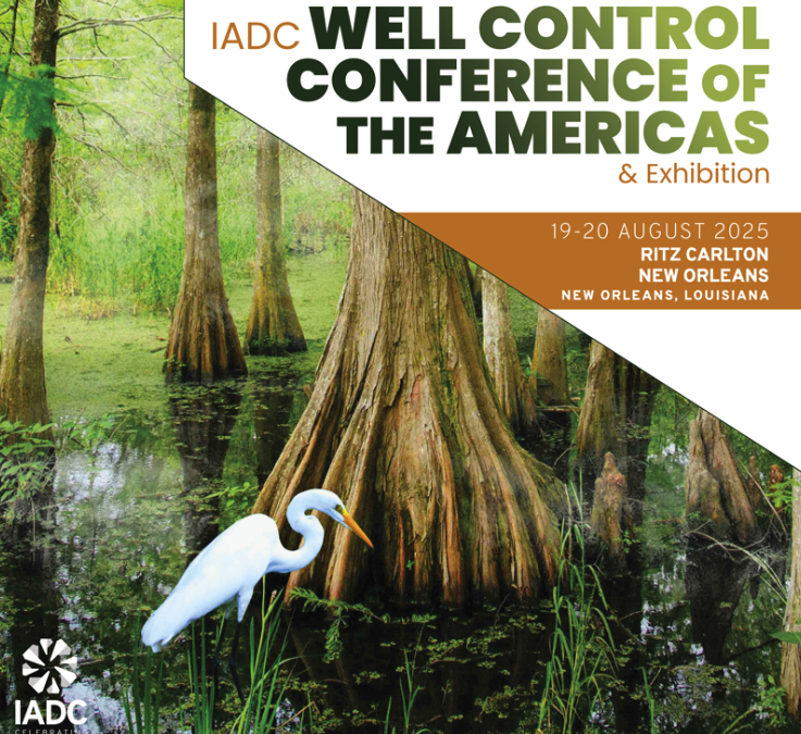 Register Now for the IADC Well Control Conference of the Americas & Exhibition – August 19-20, 225 – New Orleans, LA