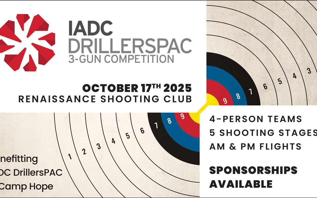 Register Now for the IADC’s 3nd Annual DrillersPAC 3-Gun Competition – October 17, 2025 – Todd Mission, TX